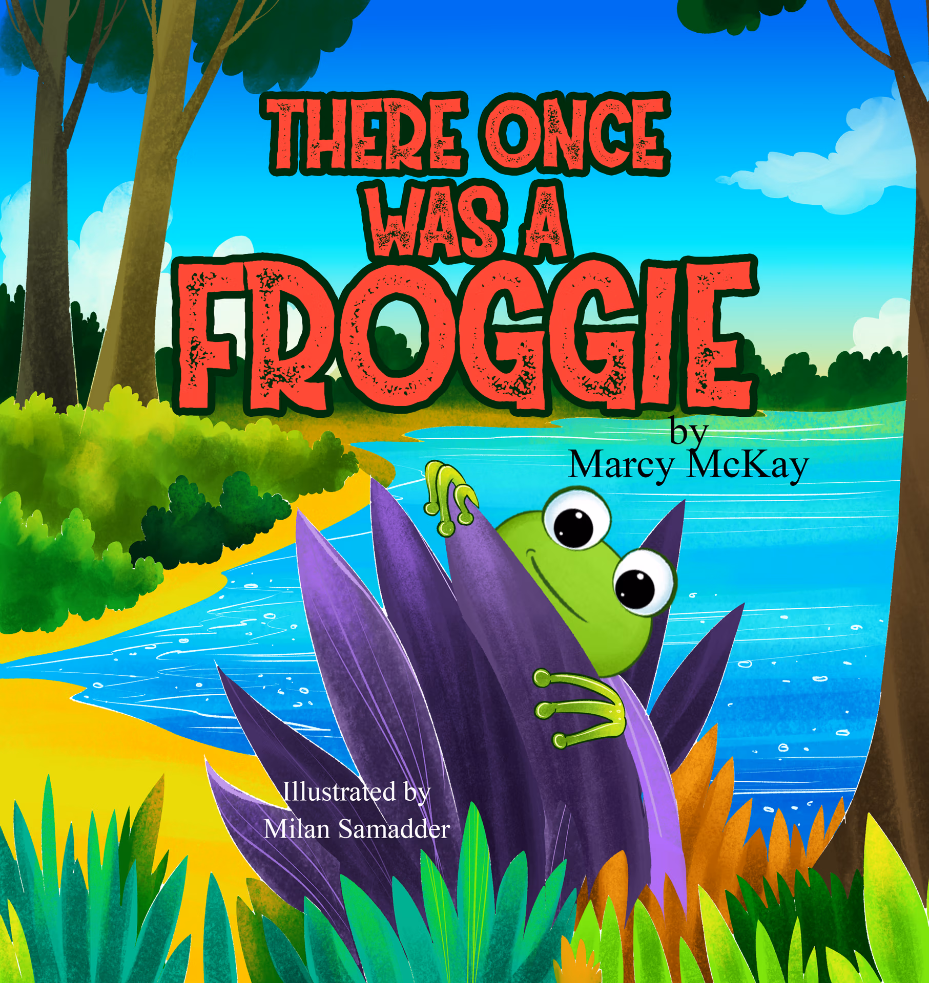 The book cover of There Once Was A Froggie with a frog peaking around a lily pad and a lake in the background